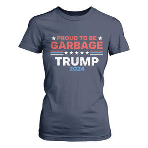 Funny Trump Garbage T Shirt For Women Proud To Be Garbage Trump 2024 American Flag TS11 Navy Print Your Wear