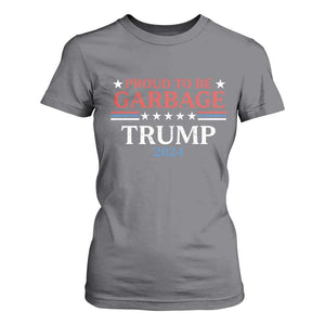 Funny Trump Garbage T Shirt For Women Proud To Be Garbage Trump 2024 Star Striped TS11 Charcoal Print Your Wear