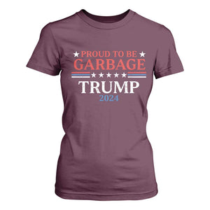 Funny Trump Garbage T Shirt For Women Proud To Be Garbage Trump 2024 Star Striped TS11 Maroon Print Your Wear