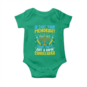 Funny Is That your Menorah Cause That's Just A Damn Candelabra Baby Onesie Hanukkah Menorah TS11 Irish Green Print Your Wear