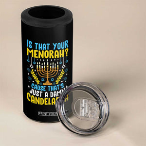 Funny Is That your Menorah Cause That's Just A Damn Candelabra 4 in 1 Can Cooler Tumbler Hanukkah Menorah TS11 Print Your Wear