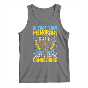Funny Is That your Menorah Cause That's Just A Damn Candelabra Tank Top Hanukkah Menorah TS11 Black Heather Print Your Wear