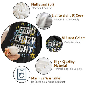 Funny Hanukkah Eight Crazy Night Throw Blanket Jewish Hebrew Chanukah David Stars TS11 Print Your Wear