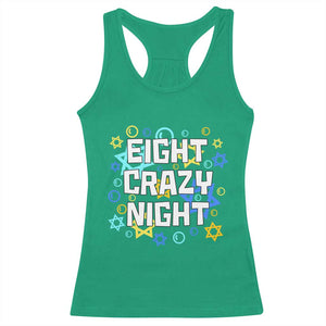 Funny Hanukkah Eight Crazy Night Racerback Tank Top Jewish Hebrew Chanukah David Stars TS11 Irish Green Print Your Wear