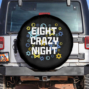 Funny Hanukkah Eight Crazy Night Spare Tire Cover Jewish Hebrew Chanukah David Stars TS11 No hole Black Print Your Wear