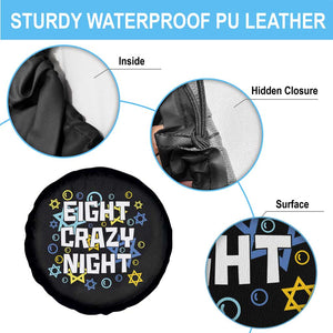 Funny Hanukkah Eight Crazy Night Spare Tire Cover Jewish Hebrew Chanukah David Stars TS11 Print Your Wear