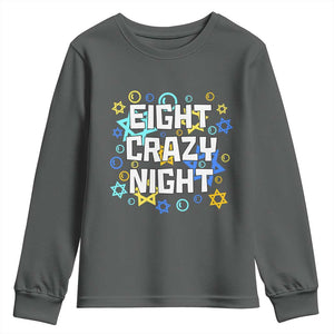 Funny Hanukkah Eight Crazy Night Youth Sweatshirt Jewish Hebrew Chanukah David Stars TS11 Dark Heather Print Your Wear