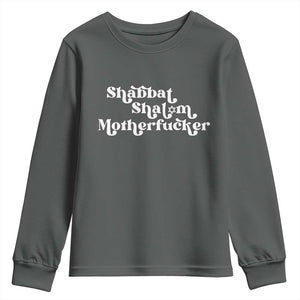 Funny Shabbat Shalom Motherfucker Youth Sweatshirt Jewish Kosher TS11 Dark Heather Print Your Wear