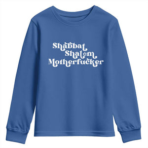 Funny Shabbat Shalom Motherfucker Youth Sweatshirt Jewish Kosher TS11 Royal Blue Print Your Wear