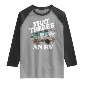 Funny Christmas Movie Raglan Shirt That There's An RV Led Lights Camping Motorhome TS11 Sport Gray Black Print Your Wear