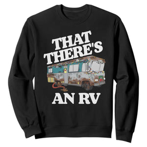 Funny Christmas Movie Sweatshirt That There's An RV Led Lights Camping Motorhome TS11 Black Print Your Wear