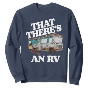 Funny Christmas Movie Sweatshirt That There's An RV Led Lights Camping Motorhome TS11 Navy Print Your Wear