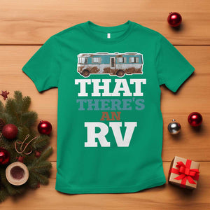 Funny Christmas Movie T Shirt That There's An RV Camping Car Motorhome TS11 Irish Green Print Your Wear