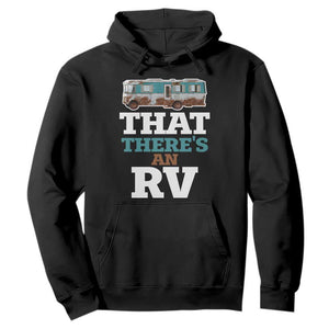 Funny Christmas Movie Hoodie That There's An RV Camping Car Motorhome TS11 Black Print Your Wear