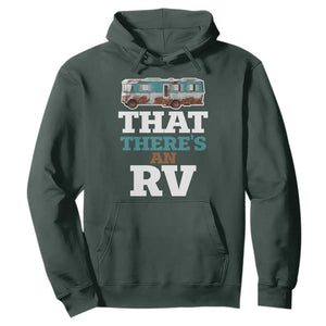 Funny Christmas Movie Hoodie That There's An RV Camping Car Motorhome TS11 Dark Forest Green Print Your Wear