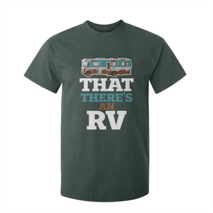 Funny Christmas Movie T Shirt For Kid That There's An RV Camping Car Motorhome TS11 Dark Forest Green Print Your Wear