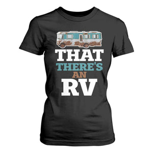 Funny Christmas Movie T Shirt For Women That There's An RV Camping Car Motorhome TS11 Black Print Your Wear