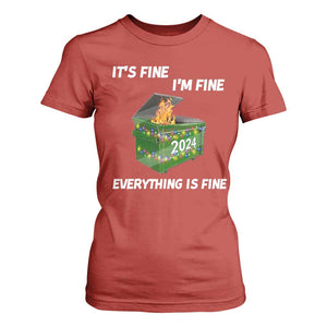 Funny It's Fine I'm Everything Is Fine 2024 T Shirt For Women Lil Dumpster Fire TS11 Red Print Your Wear