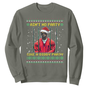 Funny Diddy Ain't No Party Like A Diddy Party Christmas Sweatshirt TS11 Military Green Print Your Wear