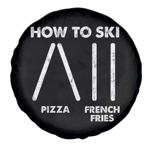 Funny Skiing Instructor Spare Tire Cover How To Ski Food Lover Winter Sport TS11 Print Your Wear