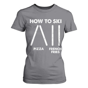 Funny Skiing Instructor T Shirt For Women How To Ski Food Lover Winter Sport TS11 Charcoal Print Your Wear