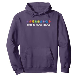 Funny Role Playing Tabletop Dice Hoodie This Is How I Roll TS11 Purple Print Your Wear
