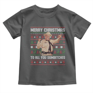 Merry Christmas To All You Sumbitches Toddler T Shirt Funny Smokey Xmas Movie The Bandit TS11 Dark Heather Print Your Wear