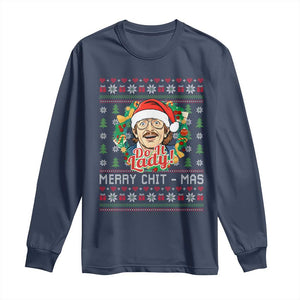 Funny Chit Christmas Long Sleeve Shirt Merry Chit Mas Do It Lady Xmas Wreath TS11 Navy Print Your Wear