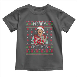 Funny Chit Christmas Toddler T Shirt Merry Chit Mas Do It Lady Ugly Xmas TS11 Dark Heather Print Your Wear