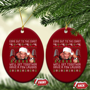 Funny Nakatomi Plaza Christmas Ceramic Ornament Come Out To The Coast John Xmas 80's Die Movie TS11 Print Your Wear