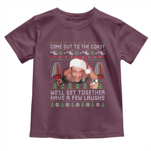 Funny Nakatomi Plaza Christmas Toddler T Shirt Come Out To The Coast John Xmas 80's Die Movie TS11 Maroon Print Your Wear