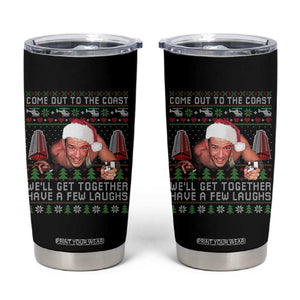 Funny Nakatomi Plaza Christmas Tumbler Cup Come Out To The Coast John Xmas 80's Die Movie TS11 Black Print Your Wear