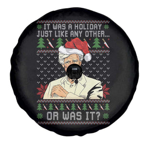 True Crime Christmas Keith Spare Tire Cover Funny It Was A Holiday Just Like Any Other Or Was It TS11 Print Your Wear