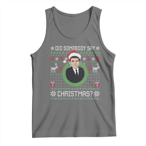 Did Somebody Say Christmas Tank Top Funny 90s Movie Lloyd Xmas TS11 Black Heather Print Your Wear