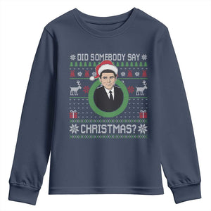 Did Somebody Say Christmas Youth Sweatshirt Funny 90s Movie Lloyd Xmas TS11 Navy Print Your Wear