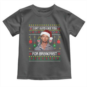 Funny Christmas Jeffrey Dahmer Toddler T Shirt I Eat Guys Like You For Breakfast Serial Killer TS11 Dark Heather Print Your Wear