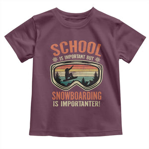 Funny School Is Important But Snowboarding Is Importanter Toddler T Shirt TS11 Maroon Print Your Wear