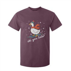 Funny Skiing Goose T Shirt For Kid Ski You Later Winter Vacation Sport TS11 Maroon Print Your Wear