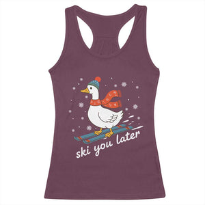 Funny Skiing Goose Racerback Tank Top Ski You Later Winter Vacation Sport TS11 Maroon Print Your Wear