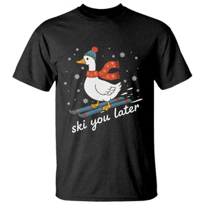 Funny Skiing Goose T Shirt Ski You Later Winter Vacation Sport TS11 Black Print Your Wear