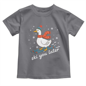 Funny Skiing Goose Toddler T Shirt Ski You Later Winter Vacation Sport TS11 Charcoal Print Your Wear
