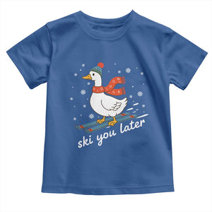 Funny Skiing Goose Toddler T Shirt Ski You Later Winter Vacation Sport TS11 Royal Blue Print Your Wear