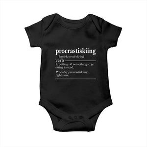 Funny Procrastiskiing Definition Skiing Snow Ski Sports Lover Baby Onesie TS11 Black Print Your Wear