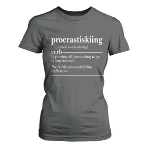Funny Procrastiskiing Definition Skiing Snow Ski Sports Lover T Shirt For Women TS11 Dark Heather Print Your Wear