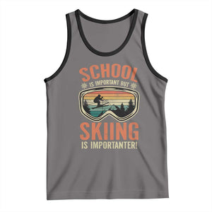 Funny School Is Important But Skiing Is Importanter Tank Top TS11 Deep Heather Black Print Your Wear