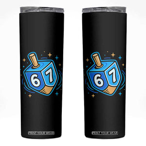 Funny 67 Hanukkah Dreidel Skinny Tumbler Chanukah Star Of David TS11 Black Print Your Wear