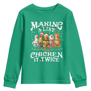 Making A List Chicken It Twice Youth Sweatshirt Funny Christmas Chicken TS11 Irish Green Print Your Wear