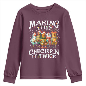 Making A List Chicken It Twice Youth Sweatshirt Funny Christmas Chicken TS11 Maroon Print Your Wear