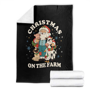 Funny Xmas On The Farm Throw Blanket Christmas Farmer Santa Claus Livestock TS11 Black Print Your Wear