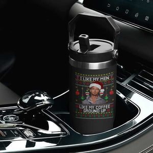 Funny Christmas Jeffrey Dahmer Flip Straw Tumbler I Like My Men Like My Coffee Ground Up Serial Killer TS11 Print Your Wear